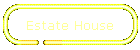 Estate House