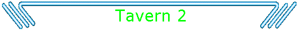 Tavern 2
